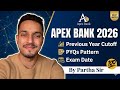 APEX BANK 2026 | CUT-OFF/SYLLABUS/EXAM DATE | COMPLETE STRATEGY | By Partha Sir | Aziksademy