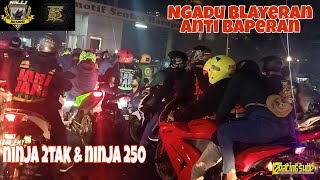 Ngadu BLAYER Anti BAPER!! Ninja 2 tak & Ninja 250 | Anniversary 6th KNJJ BEKASI