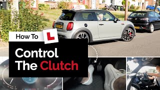 How To Master Clutch Control | Driving Lesson Tutorial