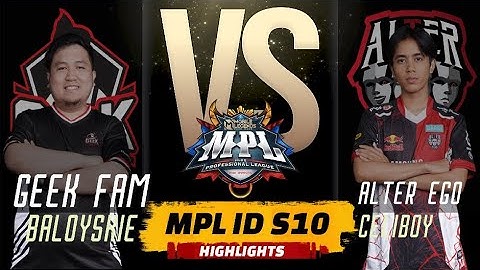 [ENG] GEEK FAM VS ALTER EGO HIGHLIGHTS | MPL ID SEASON 10