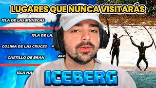 ICEBERG DE LOS LUGARES QUE NUNCA VISITARÁS 🧊🏝️
