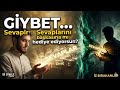 GIYBET....! sevabını sevmediğin bir kişiye mi hediye ediyorsun?  #gıybet #sevap #gunah #islam #iman 
