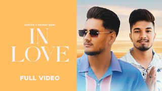 Anku5H X Sourav Saini - In Love Official Video New Haryanvi Song 2023