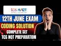 TCS NQT 12th June Coding Questions Complete Solution | TCS Actual Previous Year Coding Solution
