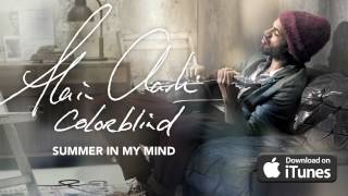 Video thumbnail of "Alain Clark - Summer In My Mind (Official Audio)"
