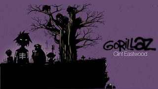 Gorillaz - Clint Eastwood