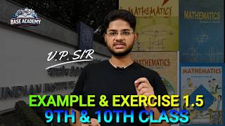 Class 9 NCERT Examples &amp; Exercise 1.5 | CBSE | State Boards | NTSE | Foundation