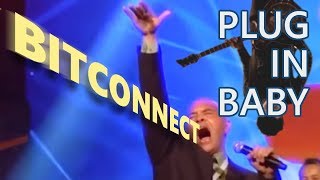 THE MOST LONGEST BITCONNECT (AND PLUG IN BABY)