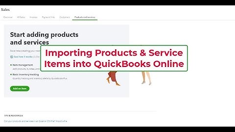 How to Import Products & Services Items into QuickBooks Online Without the use of third-party apps