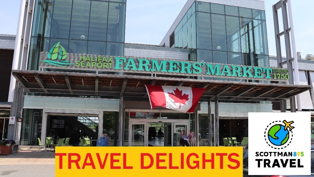 Halifax Seaport Farmers' Market | Scottman895 Travel Delights
