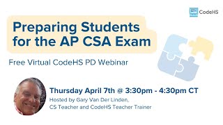 Preparing Students for the AP CSA Exam