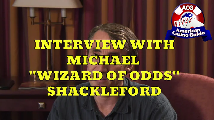 Michael "Wizard of Odds" Shackleford Interview
