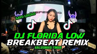 DJ BREAKBEAT 2021//DJ FLORIDA SA YO LO LO LO