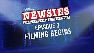 Making of the NEWSIES Movie Event: Filming Begins