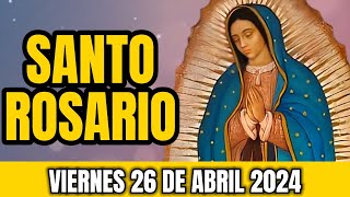EL SANTO ROSARIO DE HOY VIERNES 26 DE ABRIL 2024 | MISTERIOS DOLOROSOS | ROSARIO