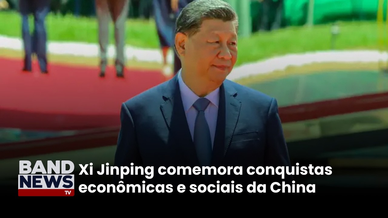 Mundo China: Xi Jinping comemora conquistas econômicas e sociais da China | BandNews TV