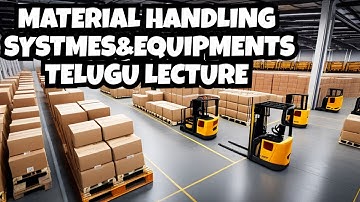 Material Handling Systems and Equipment Types