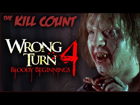 Wrong Turn 4: Bloody Beginnings (2011) KILL COUNT