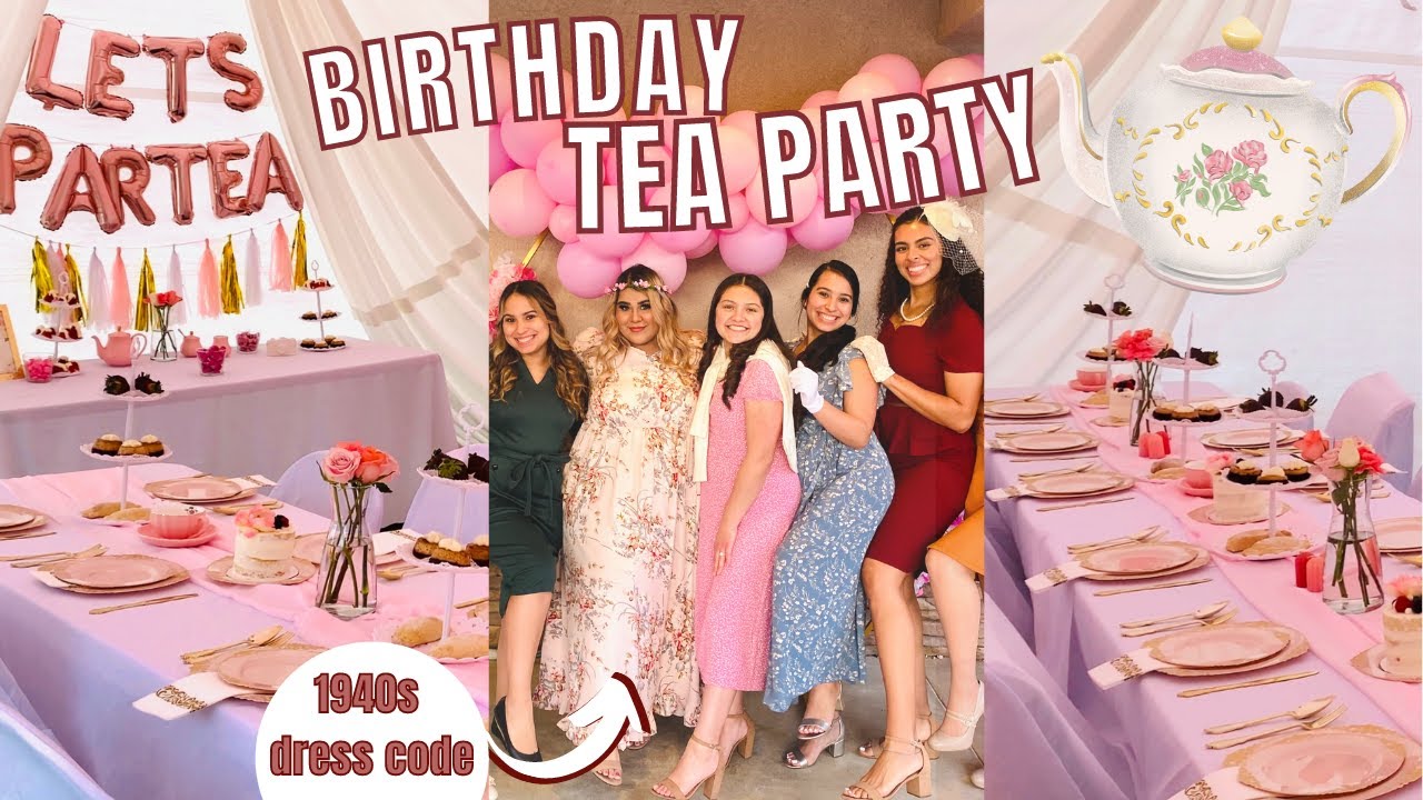 20th Birthday TEA PARTY (setting up, 1940s dress code, vintage decor)