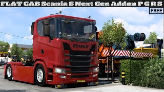[ETS2 1.48] ADDON Scania S NextGen | P G R S | FLAT CAB / LOW CAB / FLAT ROOF | EuroTruckSimulator2