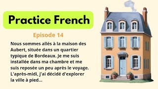 Improve Your French With Simple Story: Episode 14 / Level A-B / For beginners with subtitles