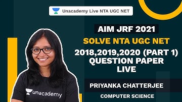 Solve NTA UGC NET 2019,2020 (P 1) Question Paper Live | AIM JRF 2021 Computer Science | Priyanka