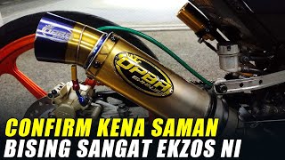 Guna Ekzos Racing Kat Jalan Confirm Kena Saman