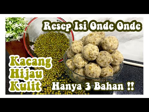 Kacang Isi Onde Onde
