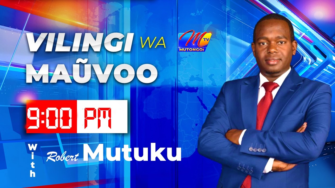 VILINGI WA MAUVOO 9PM 2ND MARCH 2026 WINAKE ROBERT MUTUKU