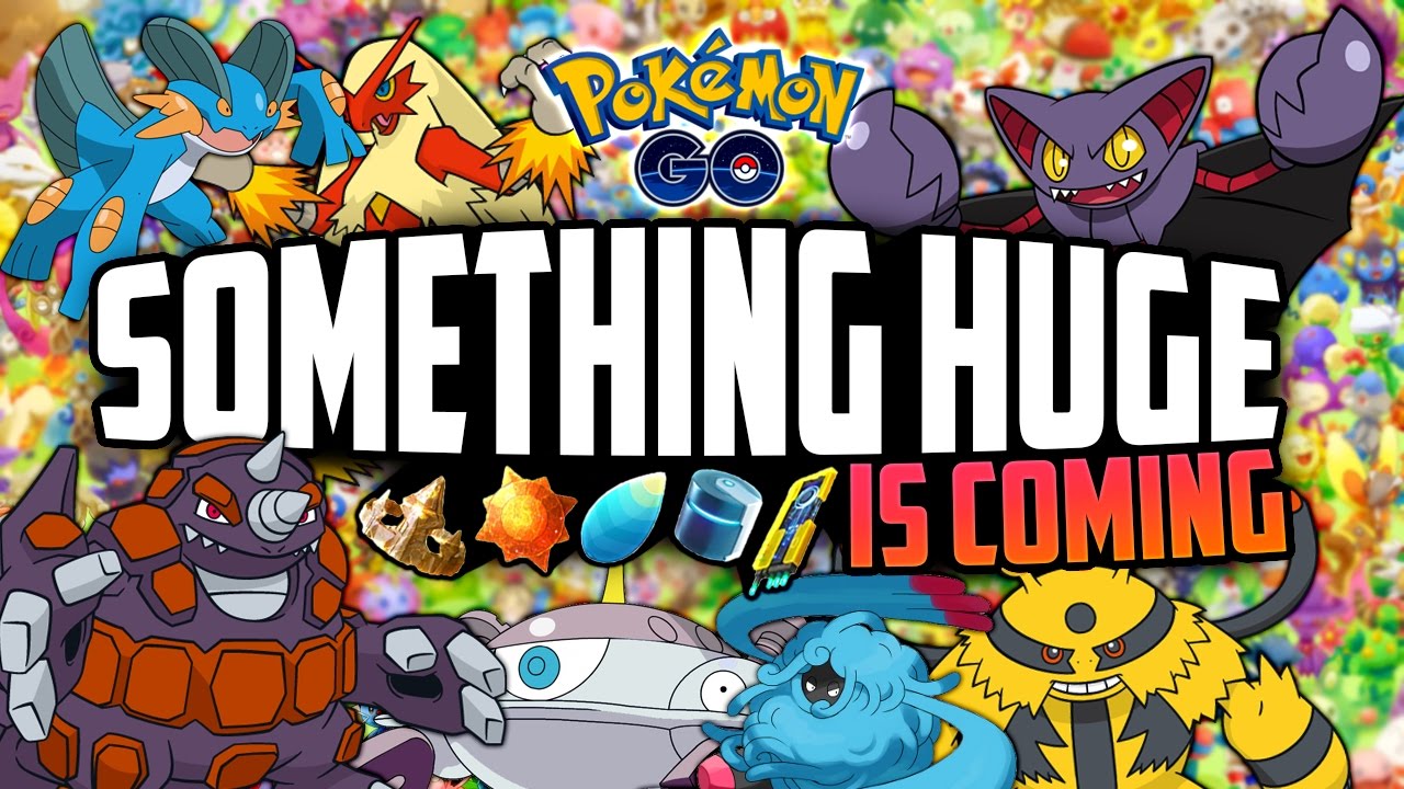 Something Pokemon Pokemon Go - SOMETHING HUGE IS COMING... - YouTube