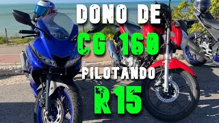 R15  - Dono de CG pilotando a R15 pela primeira vez!! #cg #honda #cg160fan #r15v3 #r15 #yamaha