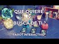 ✨Que Quiere y Busca de Ti ? 😏🔎 Tarot Interactivo✨