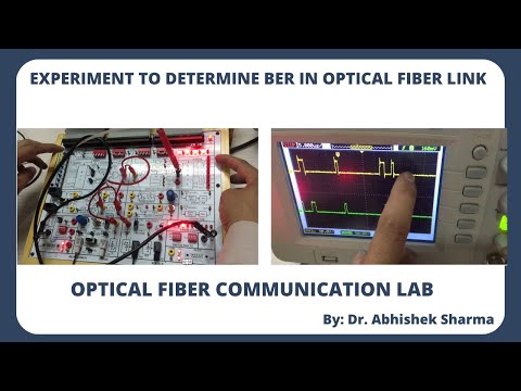 Determine the Bit Error Rate of Optical Fiber Link | Lab Experiment | Optical FIber | Dr Abhishek