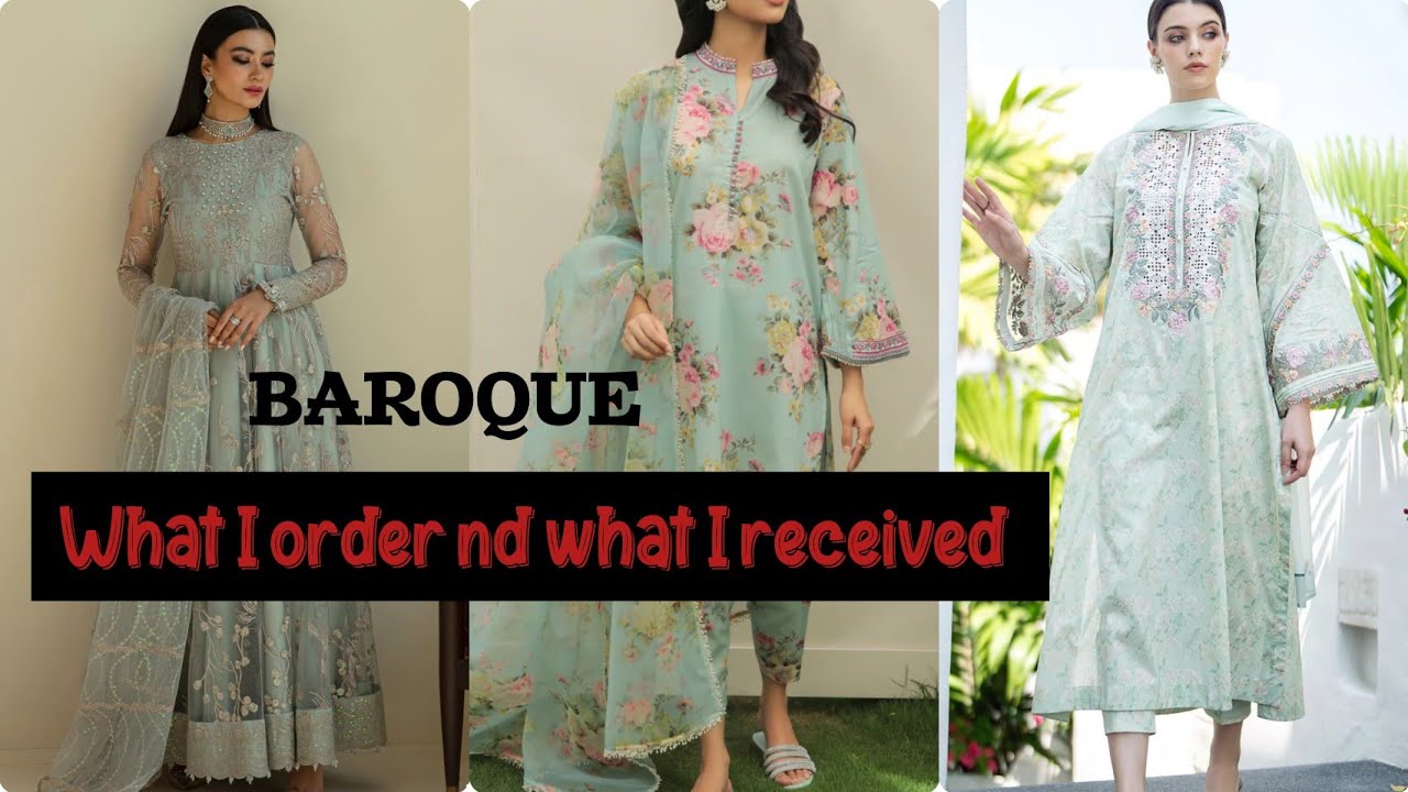 what i order what i received|BAROQUE.pk review | lawn dress 2024