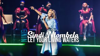 Vignette de la vidéo "Let Your Living Waters | Spirit Of Praise 9 ft Sindi Ntombela"