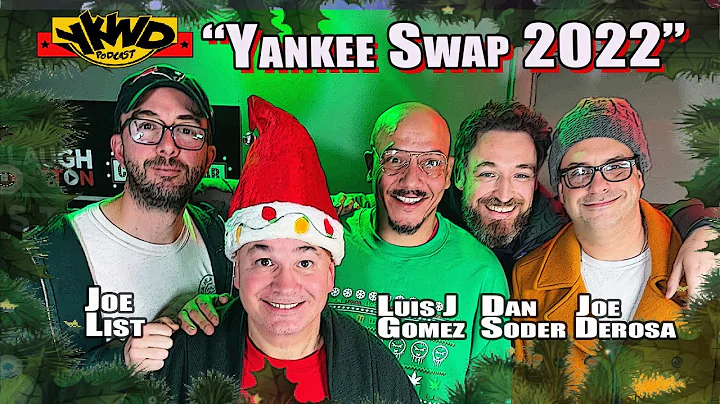 Yankee Swap 2022 | Dan Soder, Luis J Gomez, Joe Li...