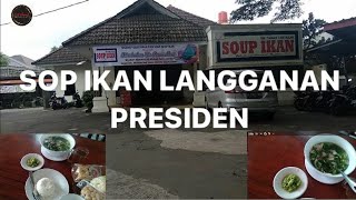SOUP IKAN PALING ENAK DI SERANG ... LANGGANAN PRESIDEN JOKOWI ... JOZZZ GANDOZZZ MANTUL MAKNYUZZZ