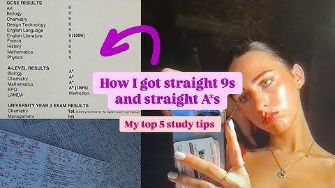 How I achieved straight 9s and straight A*s