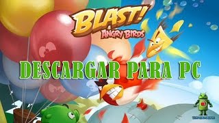 Descargar Angry Birds Blast para PC