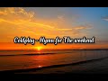 Coldplay - Hymn for The Weekend (Tradução)