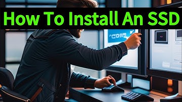 How To Install An SSD In Your Computer | Step-By-Step Guide To Upgrade Your Storage Drive