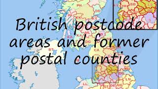 How to pronounce British postcode areas and former postal counties in English?