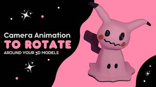 ✨3D Tutorial ✨ Rotate around your 3D models