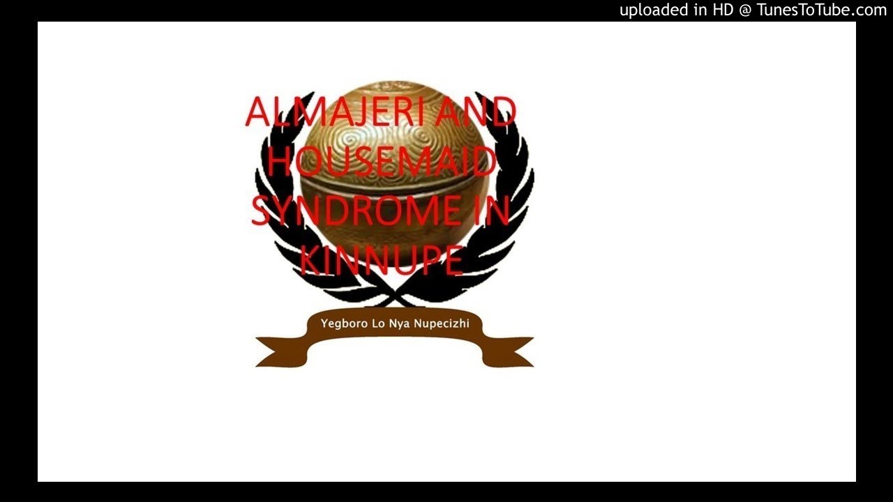 ALMAJERI AND HOUSEMAID SYNDROME IN KINNUPE