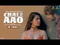 Chale aao  palaash muchhal  rhiti  nandish singh sandhu  charlie chauhan  latest hindi songs