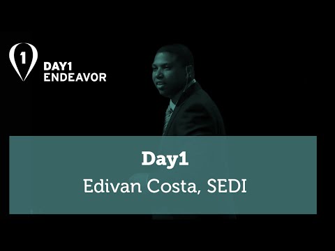 A Escola da Minha Vida | Day1 - Edivan Costa (SEDI) - Endeavor Brasil [Compacto]