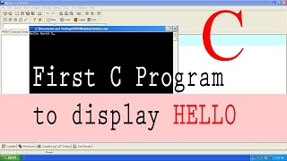 How to Write First C Program | Print HELLO WORLD in C Programming Language