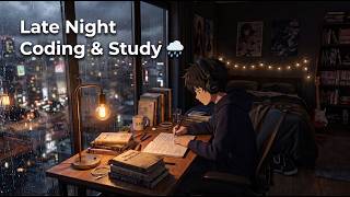 Late Night Coding & Study 🌧️ Dark Lofi (50/10)