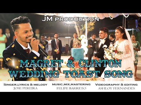 MAGRET & CLINTON  | KONKANI WEDDING TOAST SONG |  JM PRODUCTION