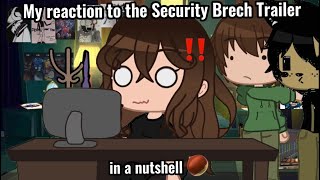 My Reaction to the Security Breach Trailer In A Nutshell  || Sheetpost ||